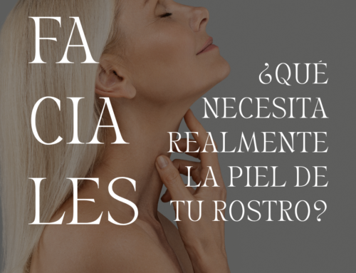 ¿Qué necesita realmente la piel de tu rostro? | Tratamientos faciales en Barcelona